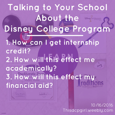 Talking to Your School About the Disney College Program | DCP, ThisDCPgirl, Internship, college